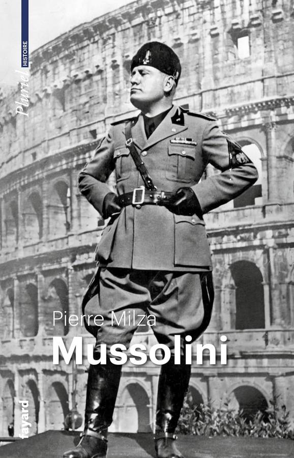 Couverture du livre Mussolini par Pierre Milza - Éditions Fayard