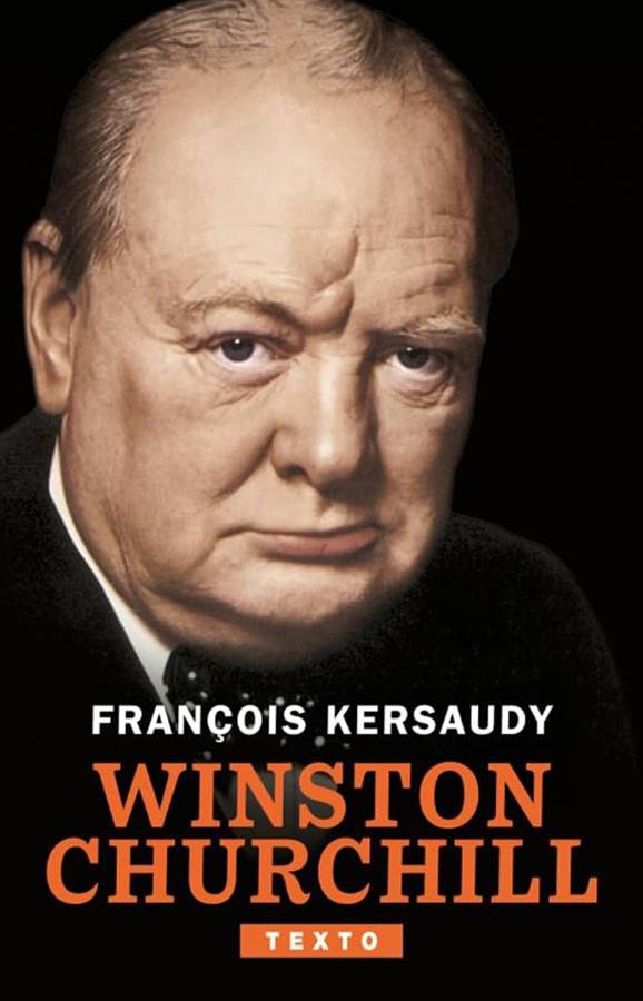 Couverture du livre Winston Churchill, par Fran&ccedil;ois Kersaudy - Biographie Seconde Guerre Mondiale